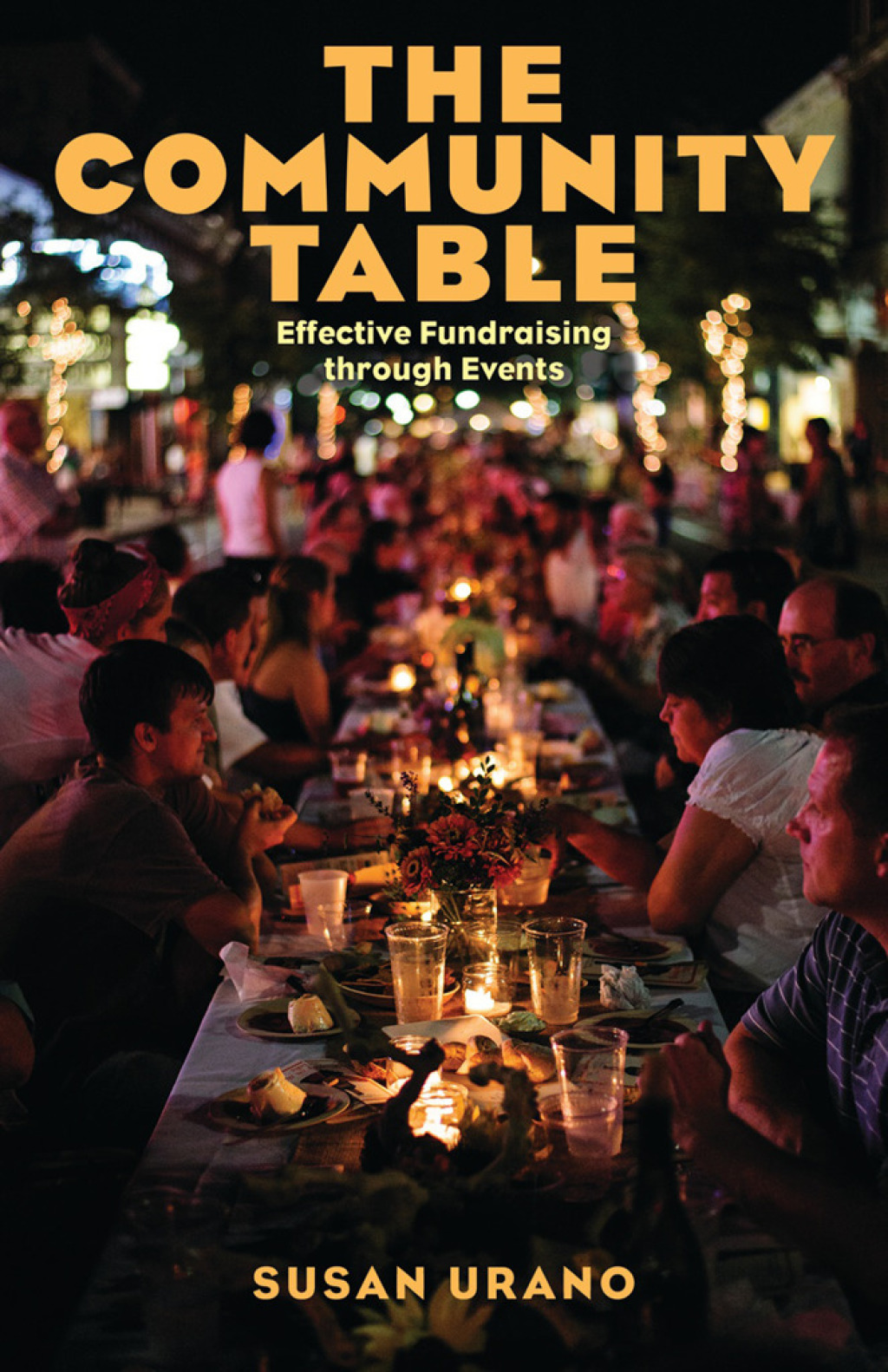 The Community Table Effective Fundraising through Events 1st Edition - (PDF/EPUB Version)