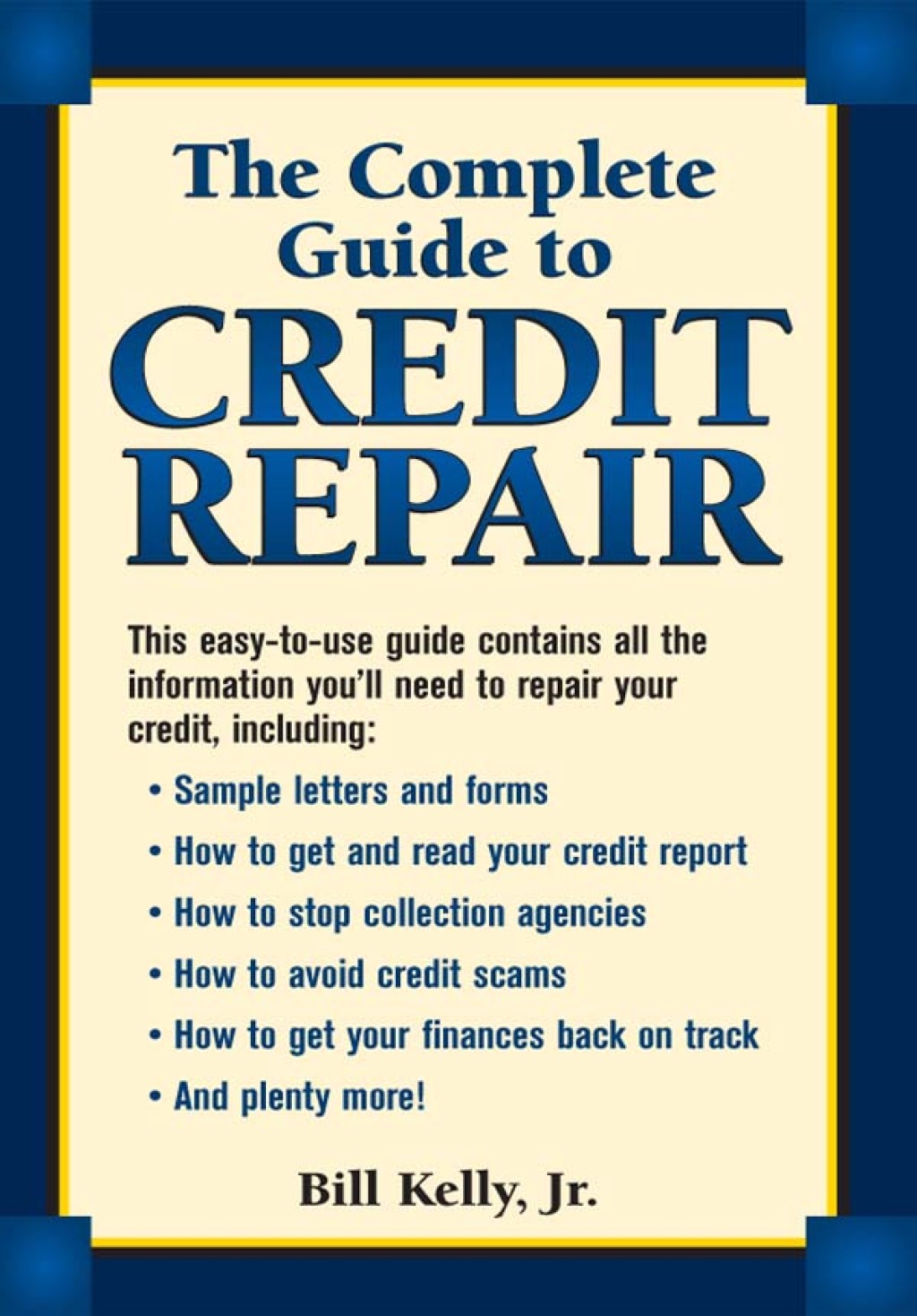 The Complete Guide To Credit Repair - (PDF/EPUB Version)