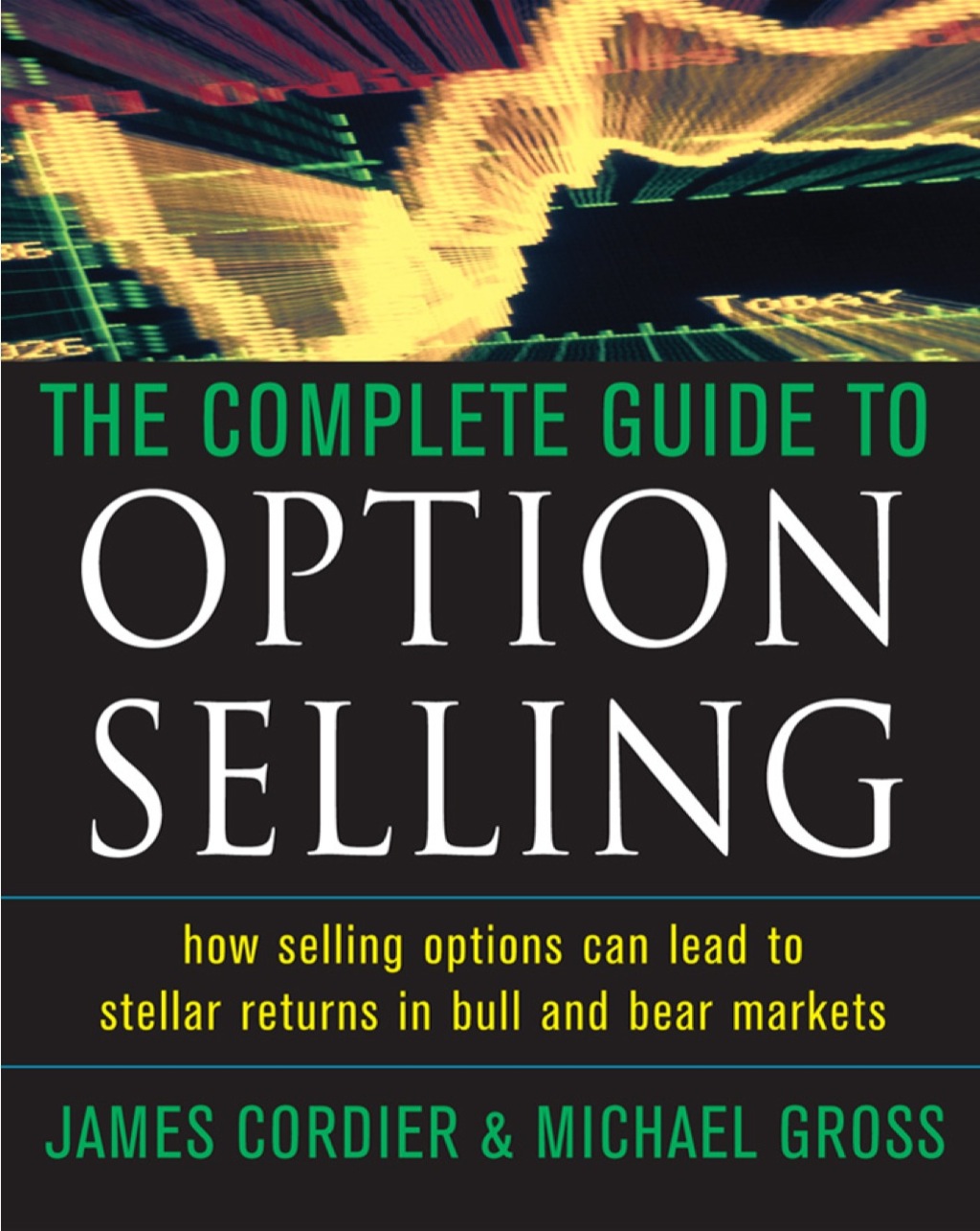 The Complete Guide to Option Selling 1st Edition - (PDF/EPUB Version)