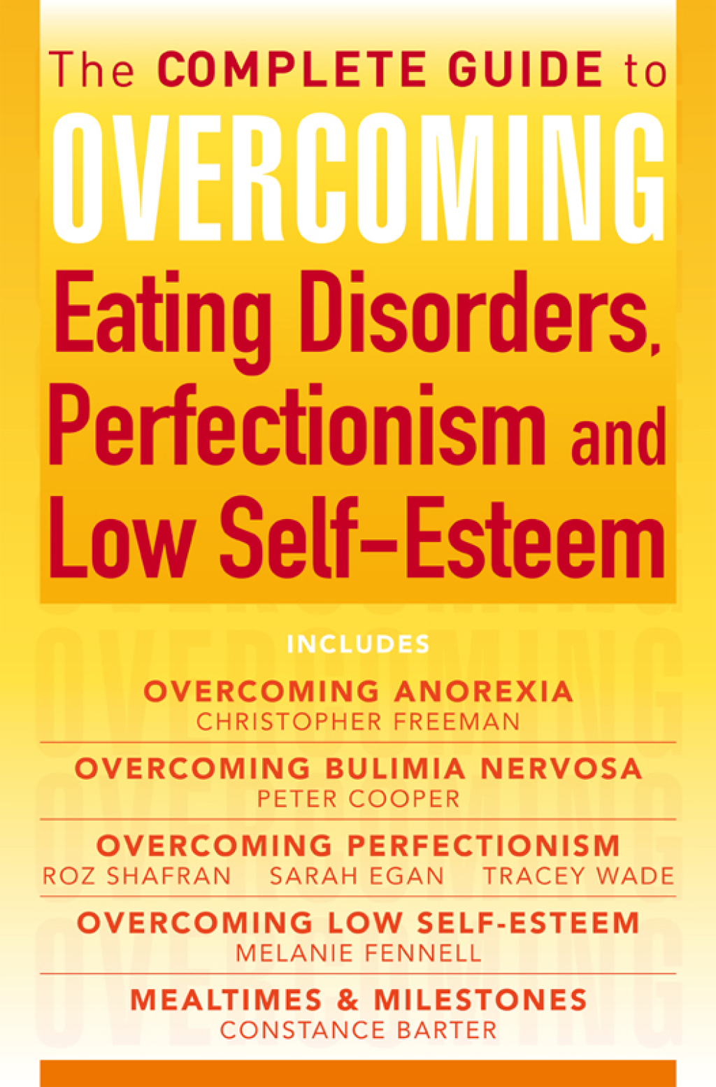 The Complete Guide to Overcoming Eating Disorders, Perfectionism and Low Self-Esteem (ebook bundle) - (PDF/EPUB Version)