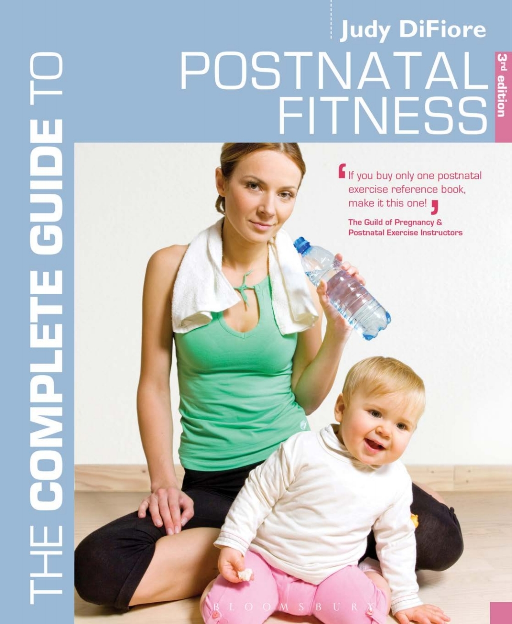 The Complete Guide to Postnatal Fitness 3rd Edition - (PDF/EPUB Version)
