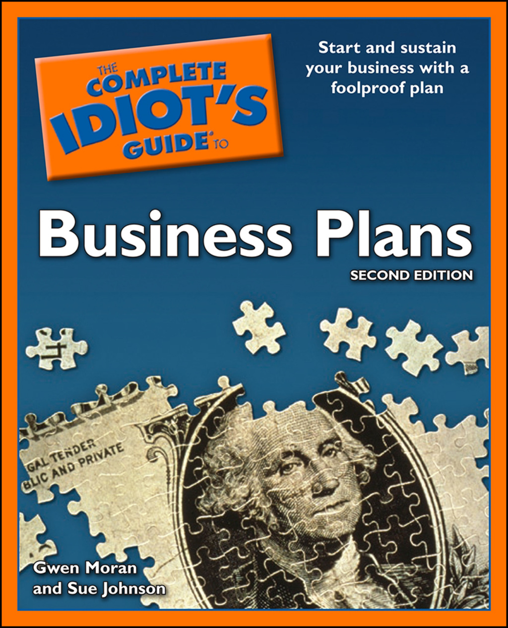 The Complete Idiot's Guide to Business Plans Start and Sustain Your Business with a Foolproof Plan 2nd Edition - (PDF/EPUB Version)