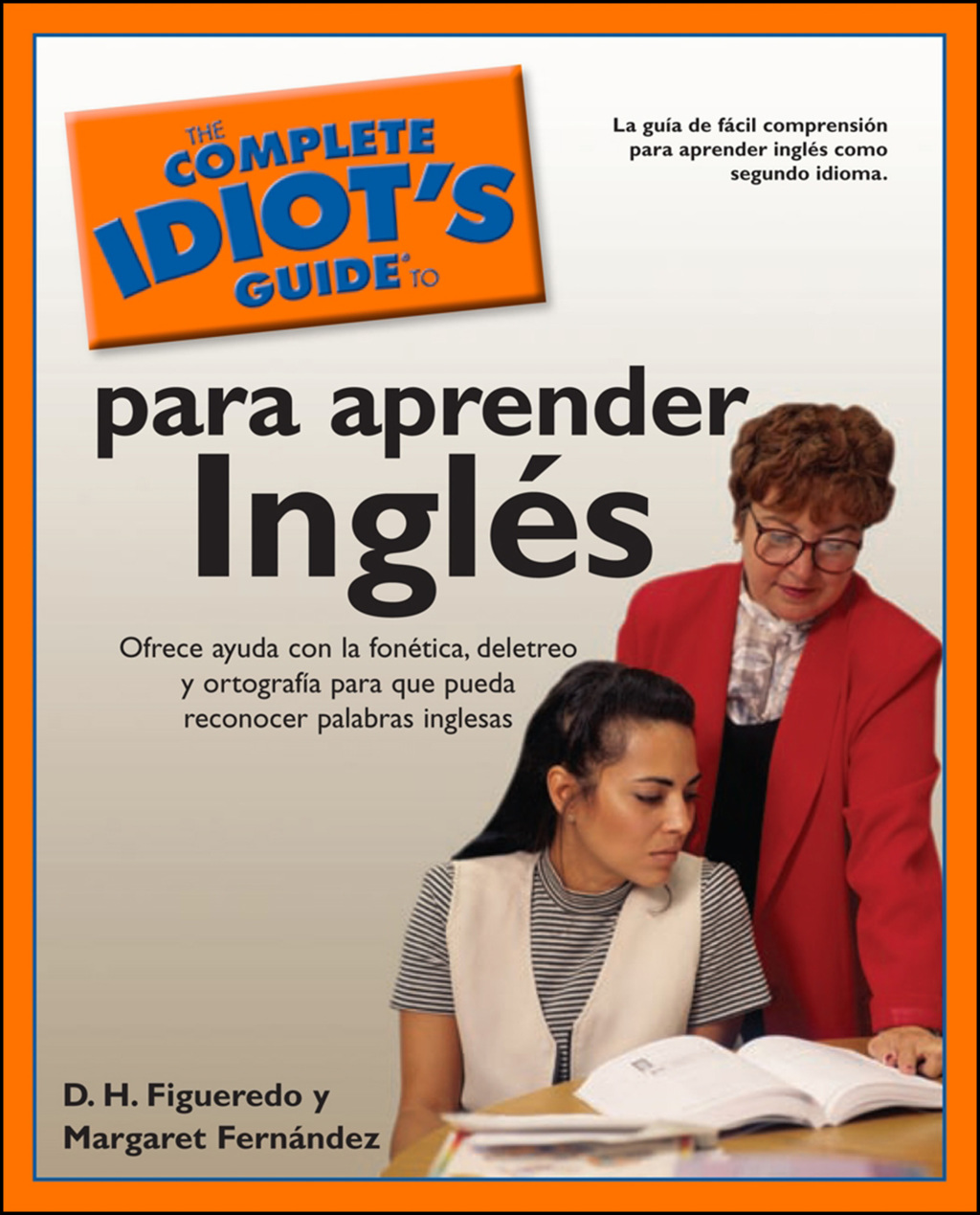 The Complete Idiot's Guide to Para Aprender Ingles - (PDF/EPUB Version)