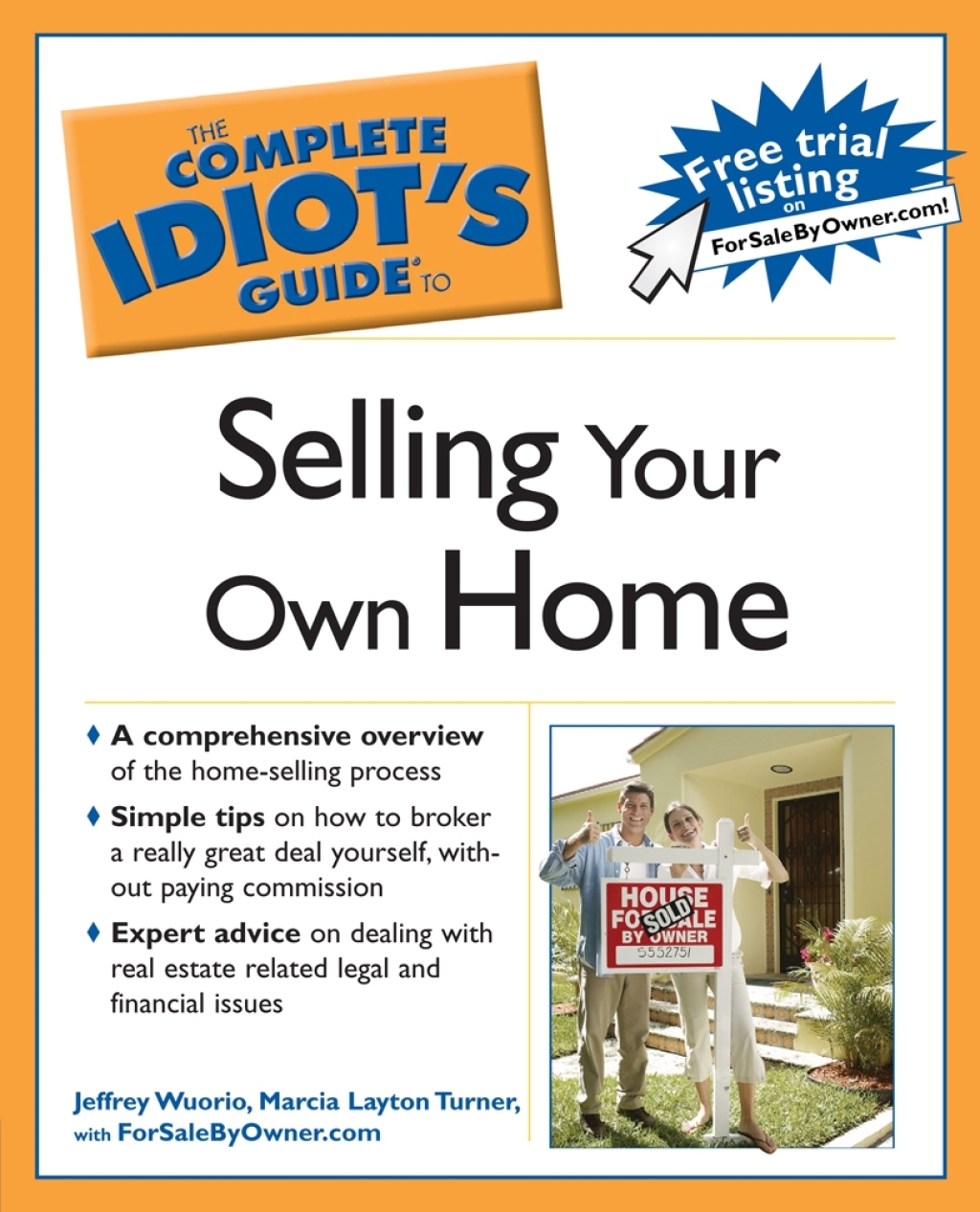 The Complete Idiot's Guide to Selling Your Own Home - (PDF/EPUB Version)