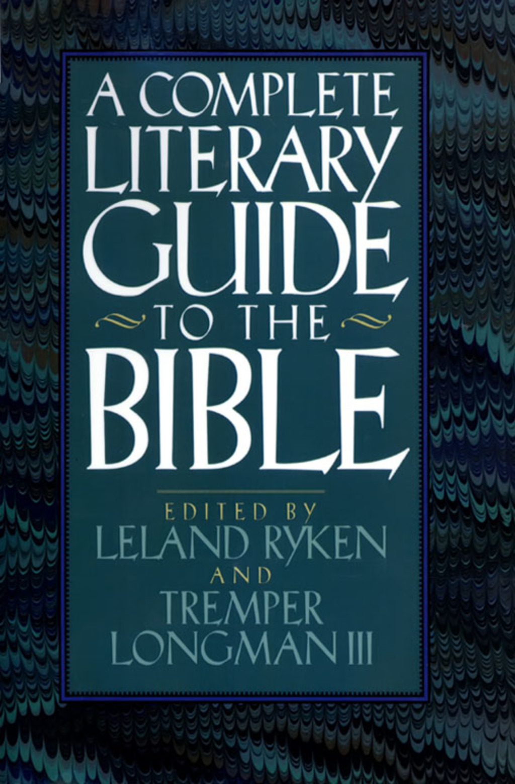 The Complete Literary Guide to the Bible - (PDF/EPUB Version)