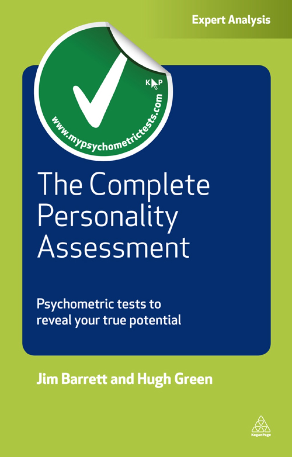 The Complete Personality Assessment Psychometric Tests to Reveal Your True Potential 1st Edition - (PDF/EPUB Version)