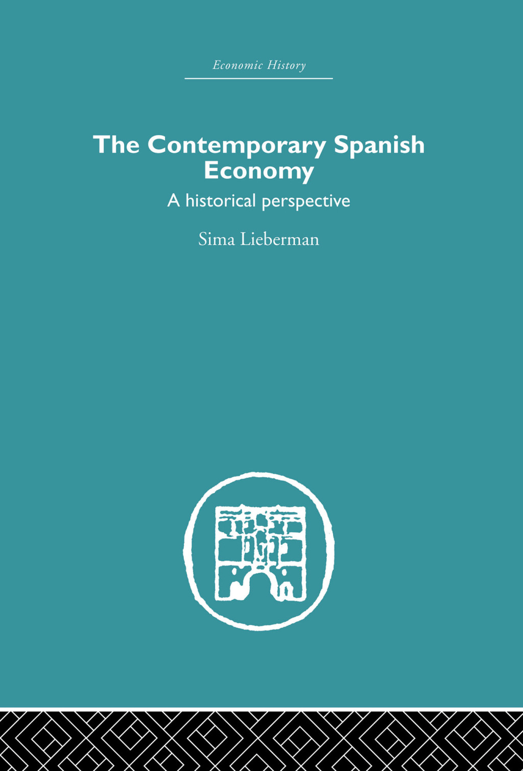 The Contemporary Spanish Economy A Historical Perspective 1st Edition - (PDF/EPUB Version)