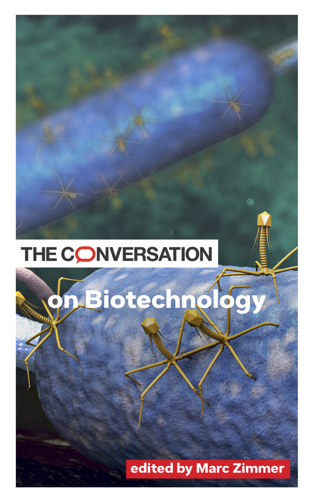 The Conversation on Biotechnology - (PDF/EPUB Version)