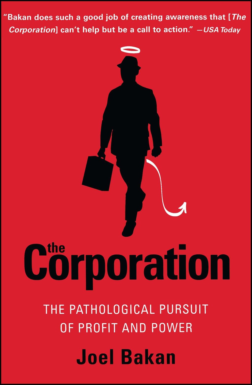 The Corporation The Pathological Pursuit of Profit and Power - (PDF/EPUB Version)
