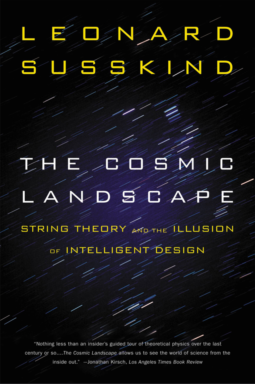 The Cosmic Landscape String Theory and the Illusion of Intelligent Design - (PDF/EPUB Version)