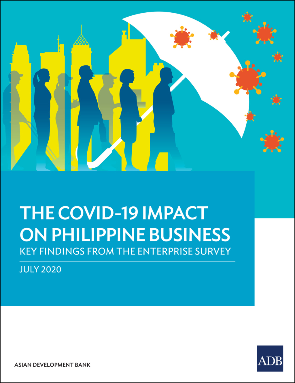 The COVID-19 Impact on Philippine Business Key Findings from the Enterprise Survey - (PDF/EPUB Version)