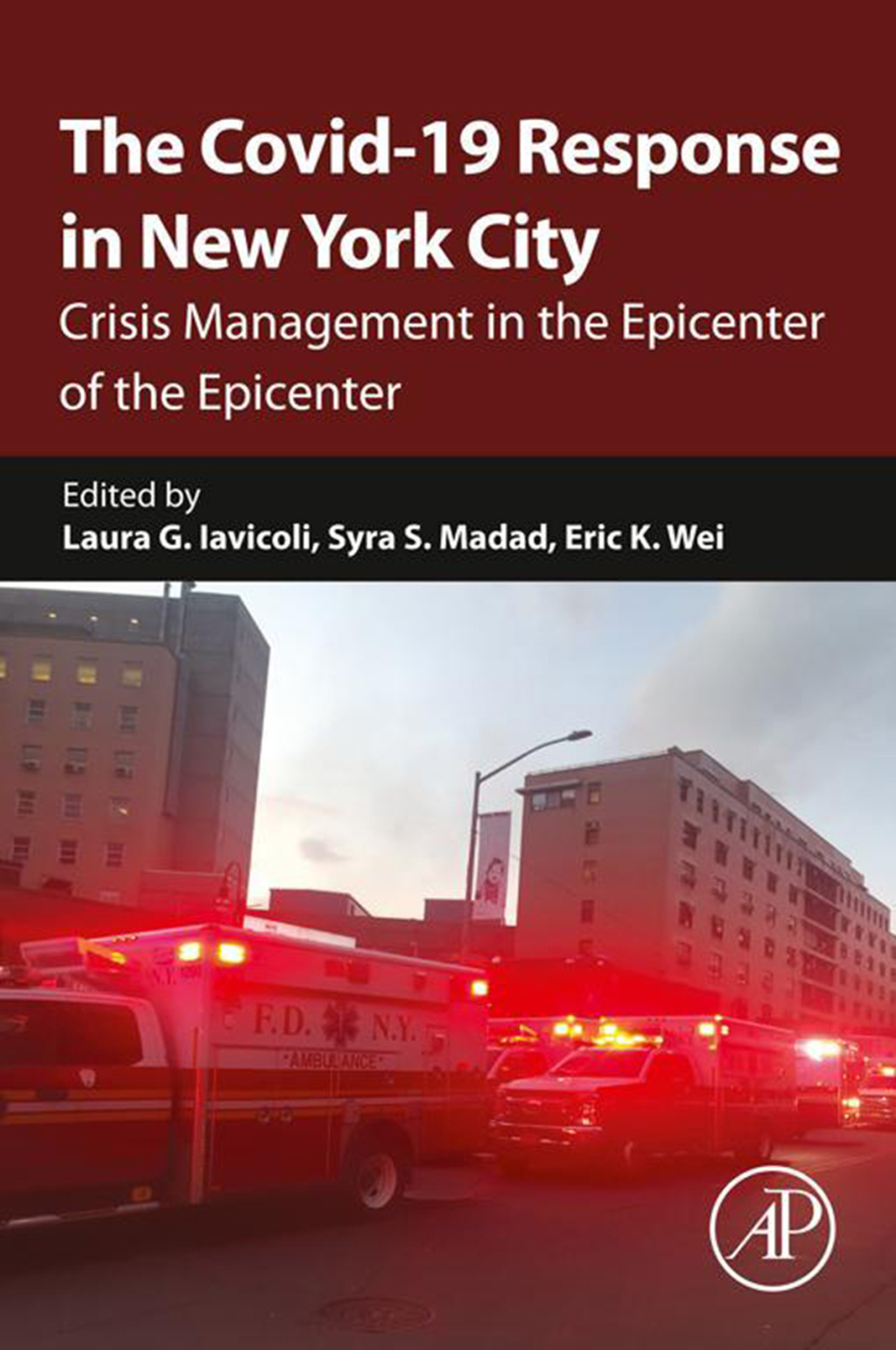 The Covid-19 Response in New York City Crisis Management in the ...