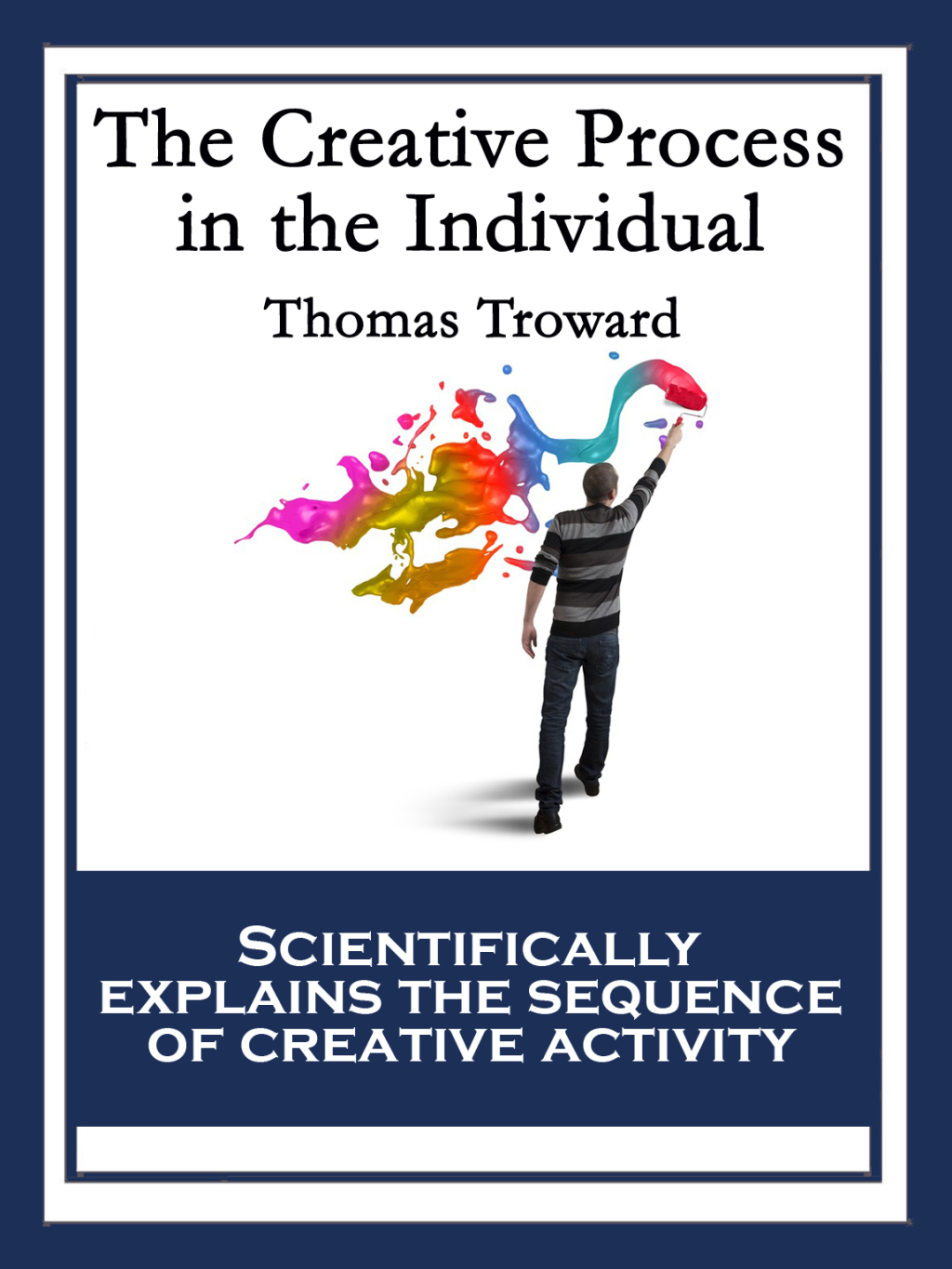 The Creative Process in the Individual With linked Table of Contents - (PDF/EPUB Version)