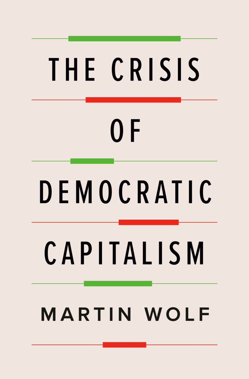 The Crisis of Democratic Capitalism - (PDF/EPUB Version)