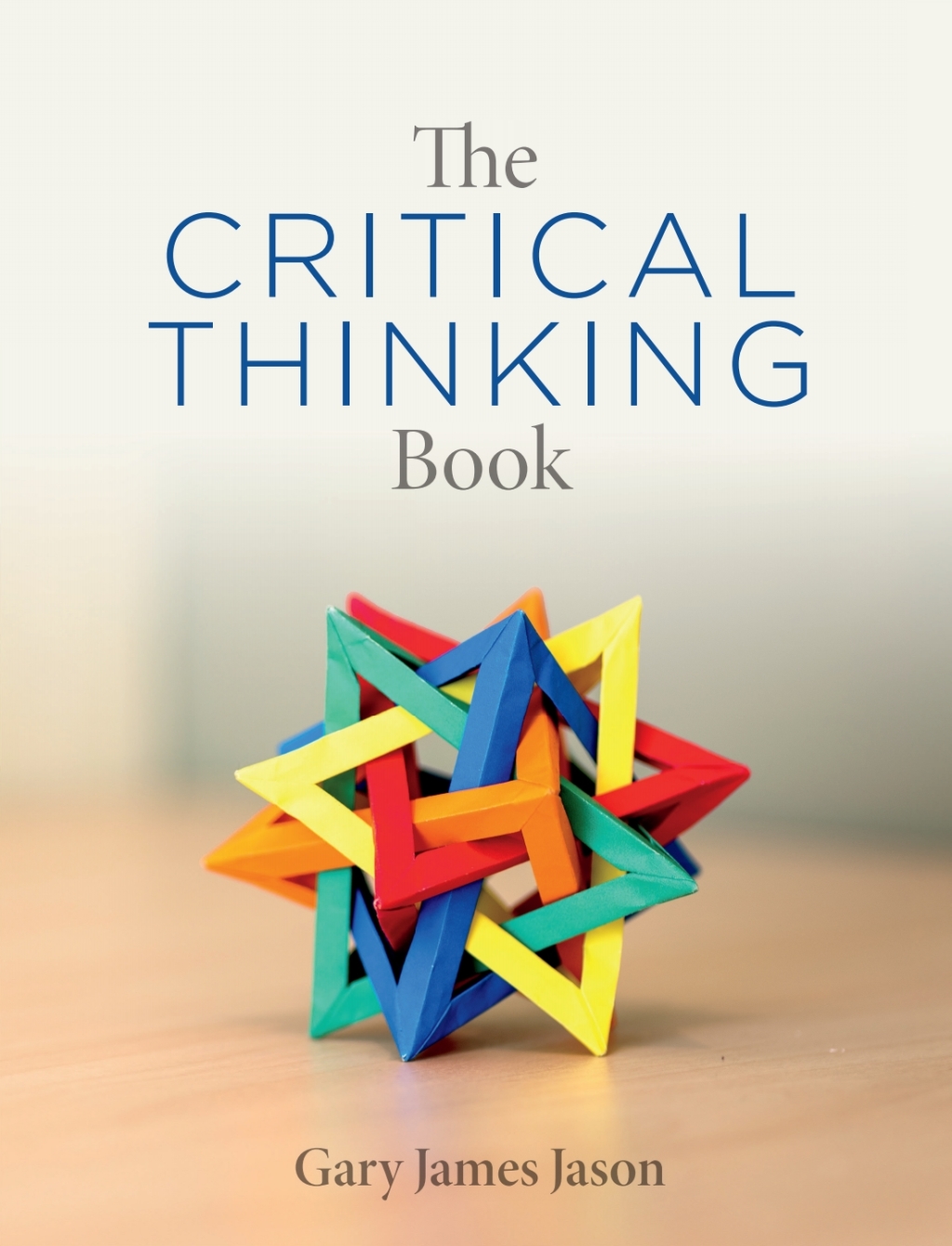 The Critical Thinking Book 1st Edition â€“ PDF/EPUB Version Downloadable