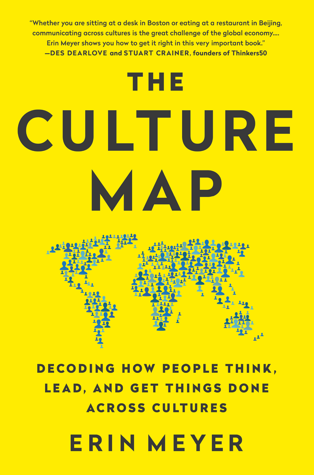 The Culture Map Breaking Through the Invisible Boundaries of Global Business - (PDF/EPUB Version)
