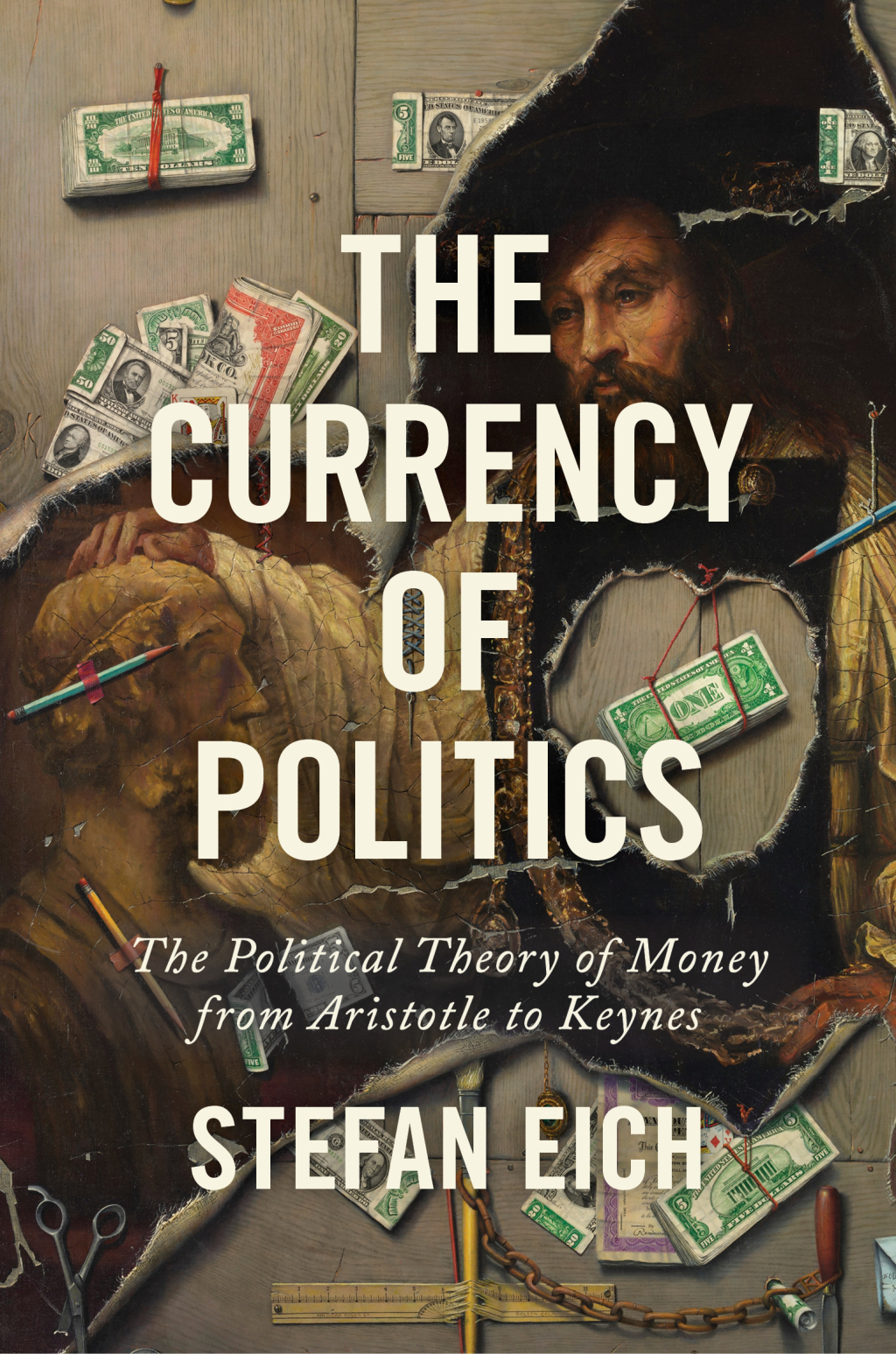 The Currency of Politics The Political Theory of Money from Aristotle to Keynes - (PDF/EPUB Version)