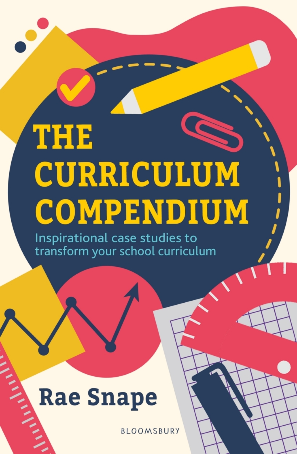The Curriculum Compendium Inspirational case studies to transform your school curriculum 1st Edition - (PDF/EPUB Version)
