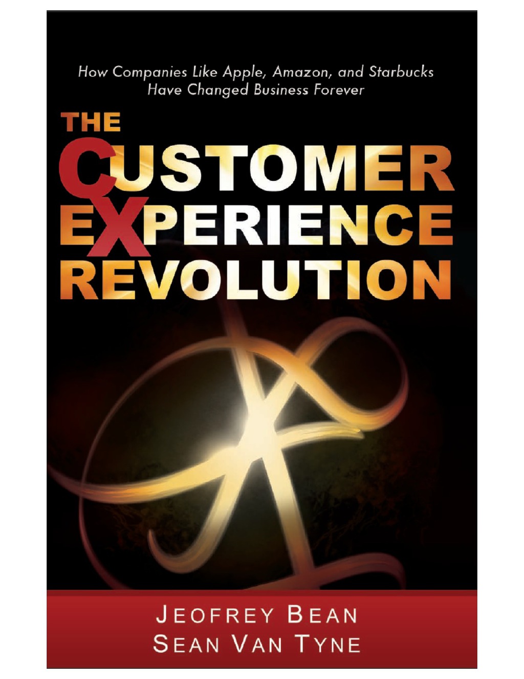 The Customer Experience Revolution - (PDF/EPUB Version)