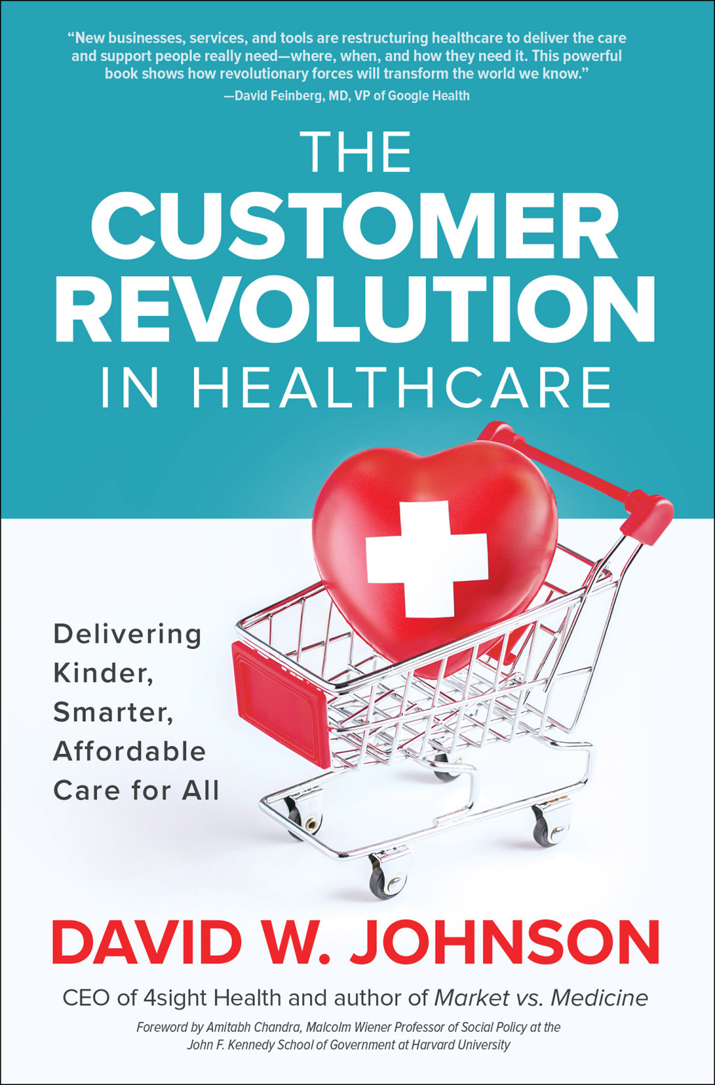 The Customer Revolution in Healthcare: Delivering Kinder, Smarter, Affordable Care for All 1st Edition - (PDF/EPUB Version)