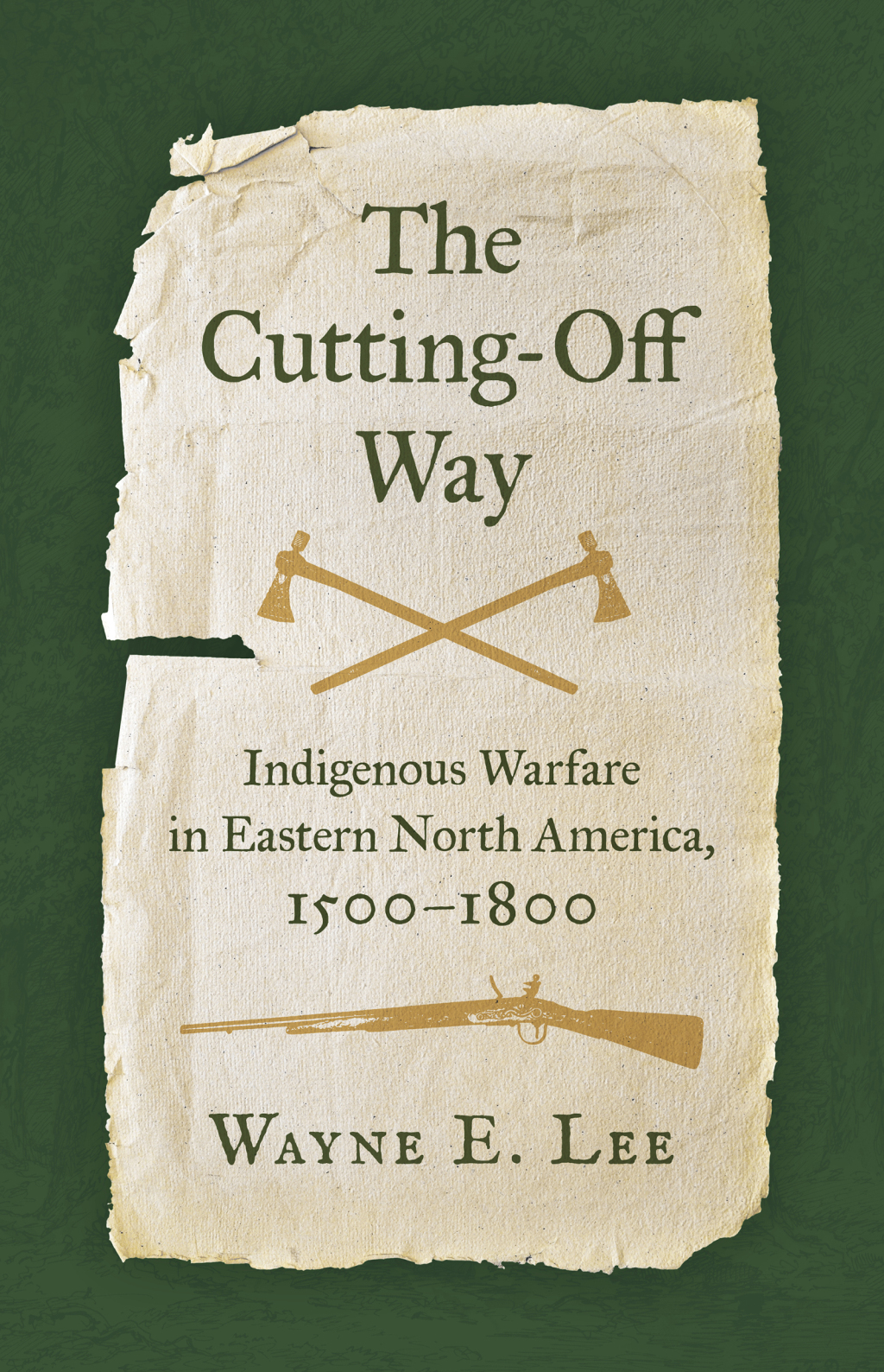 The Cutting-Off Way Indigenous Warfare in Eastern North America, 1500â€“1800 - (PDF/EPUB Version)