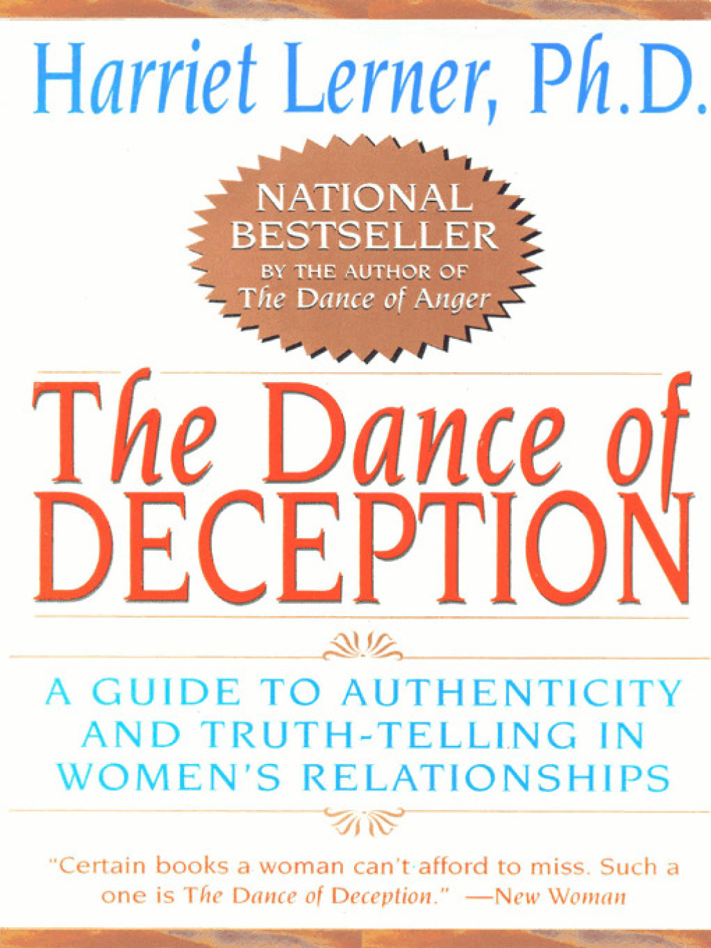 The Dance of Deception Pretending and Truth-Telling in Women's - (PDF/EPUB Version)