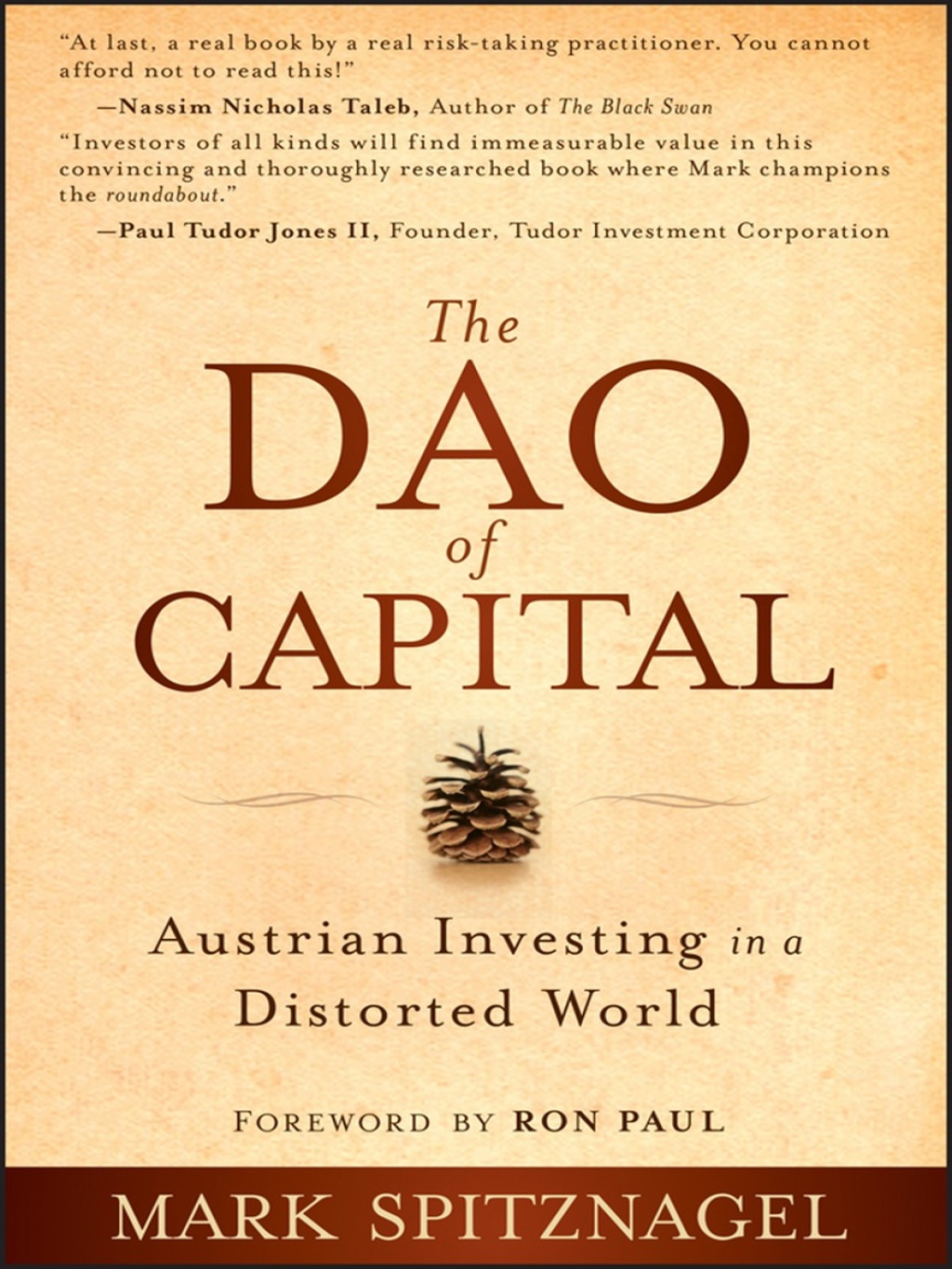 The Dao of Capital: Austrian Investing in a Distorted World 1st Edition - (PDF/EPUB Version)