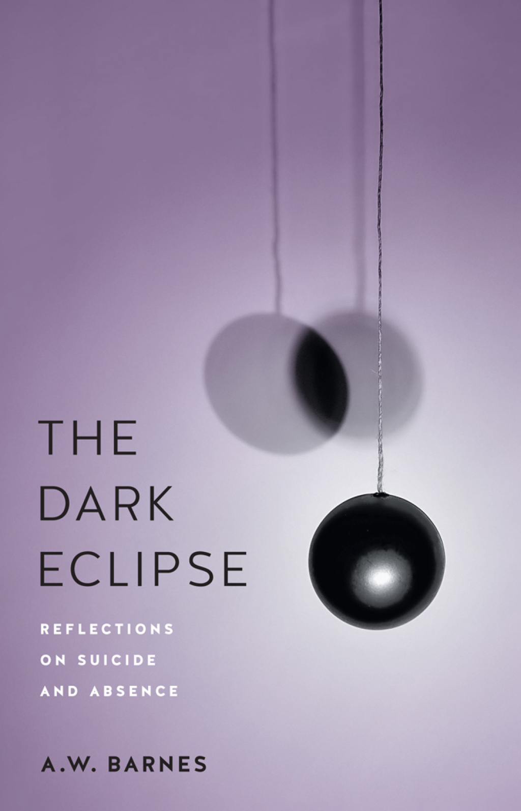 The Dark Eclipse Reflections on Suicide and Absence - (PDF/EPUB Version)