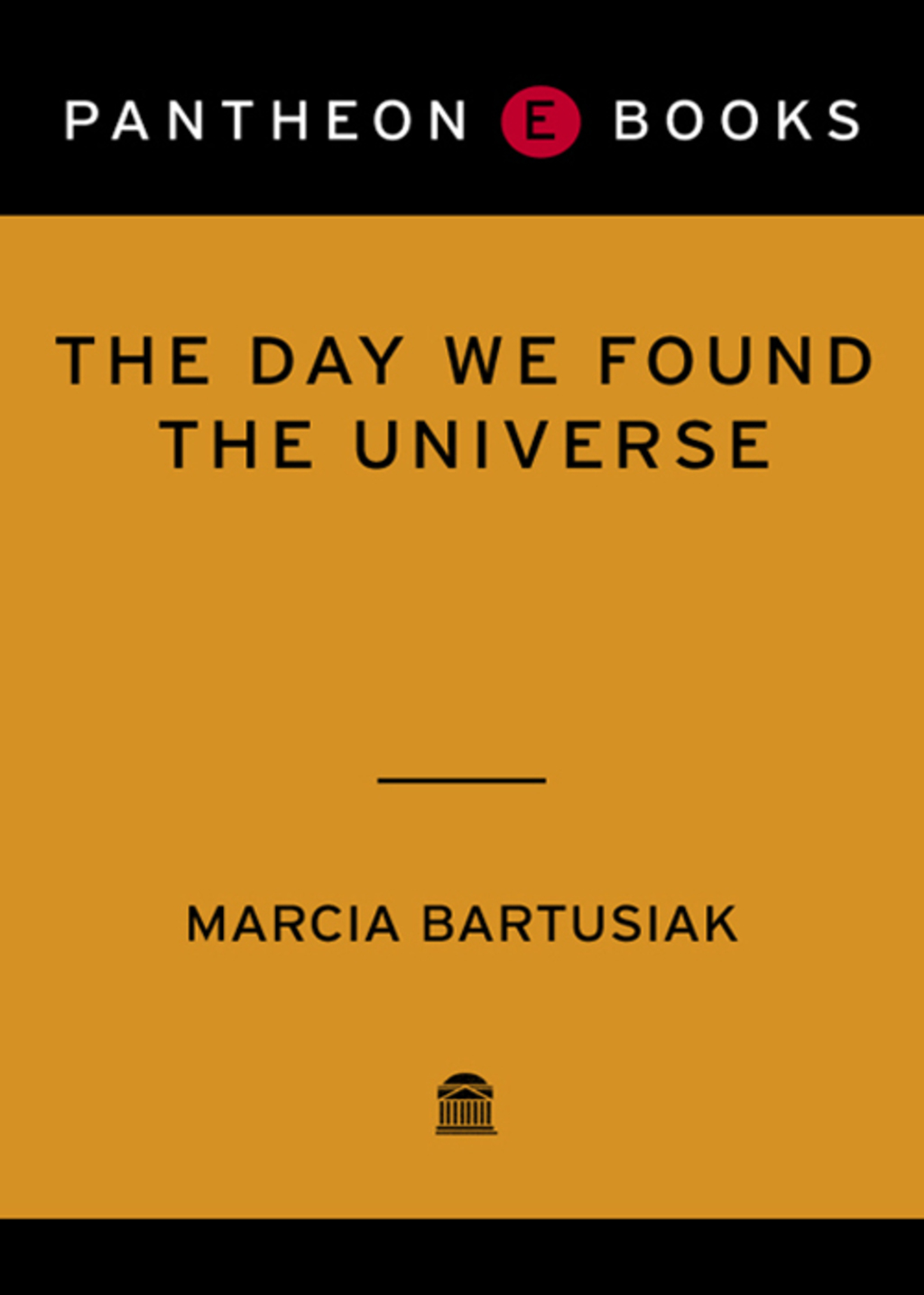 The Day We Found the Universe - (PDF/EPUB Version)