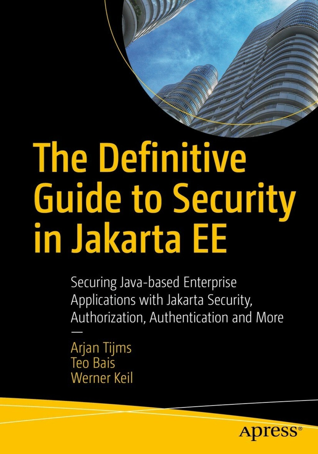 The Definitive Guide to Security in Jakarta EE Securing Java-based ...