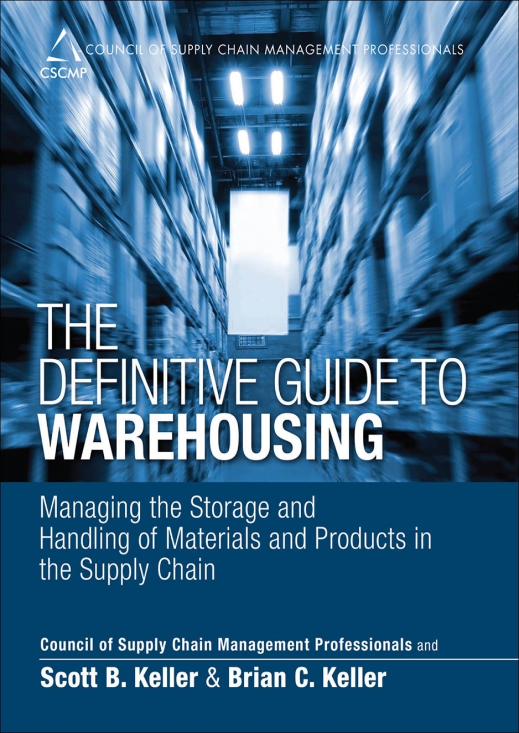 The Definitive Guide to Warehousing Managing the Storage and Handling ...