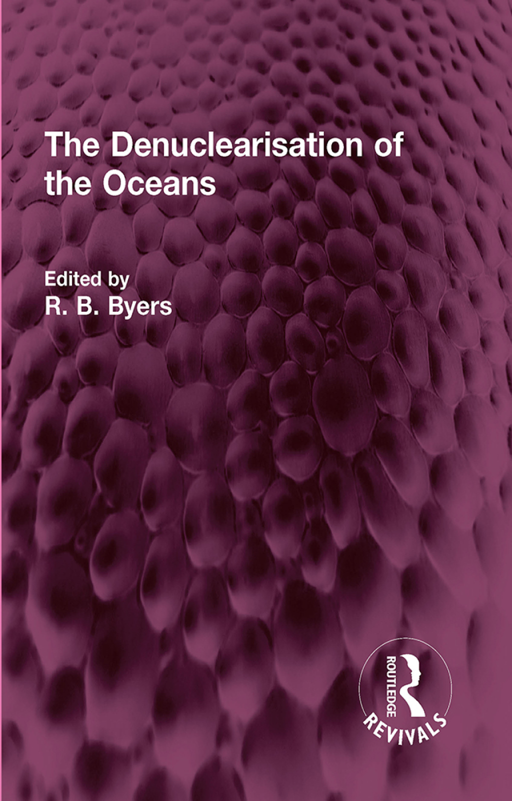 The Denuclearisation of the Oceans 1st Edition â€“ PDF/EPUB Version ...
