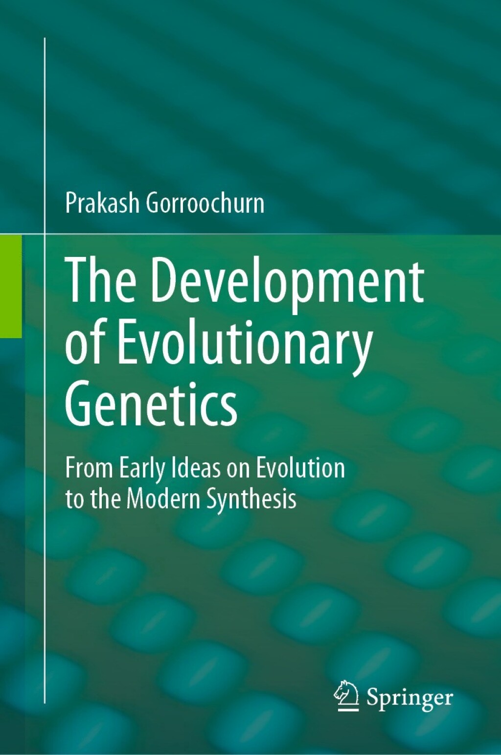 The Development of Evolutionary Genetics From Early Ideas on Evolution ...