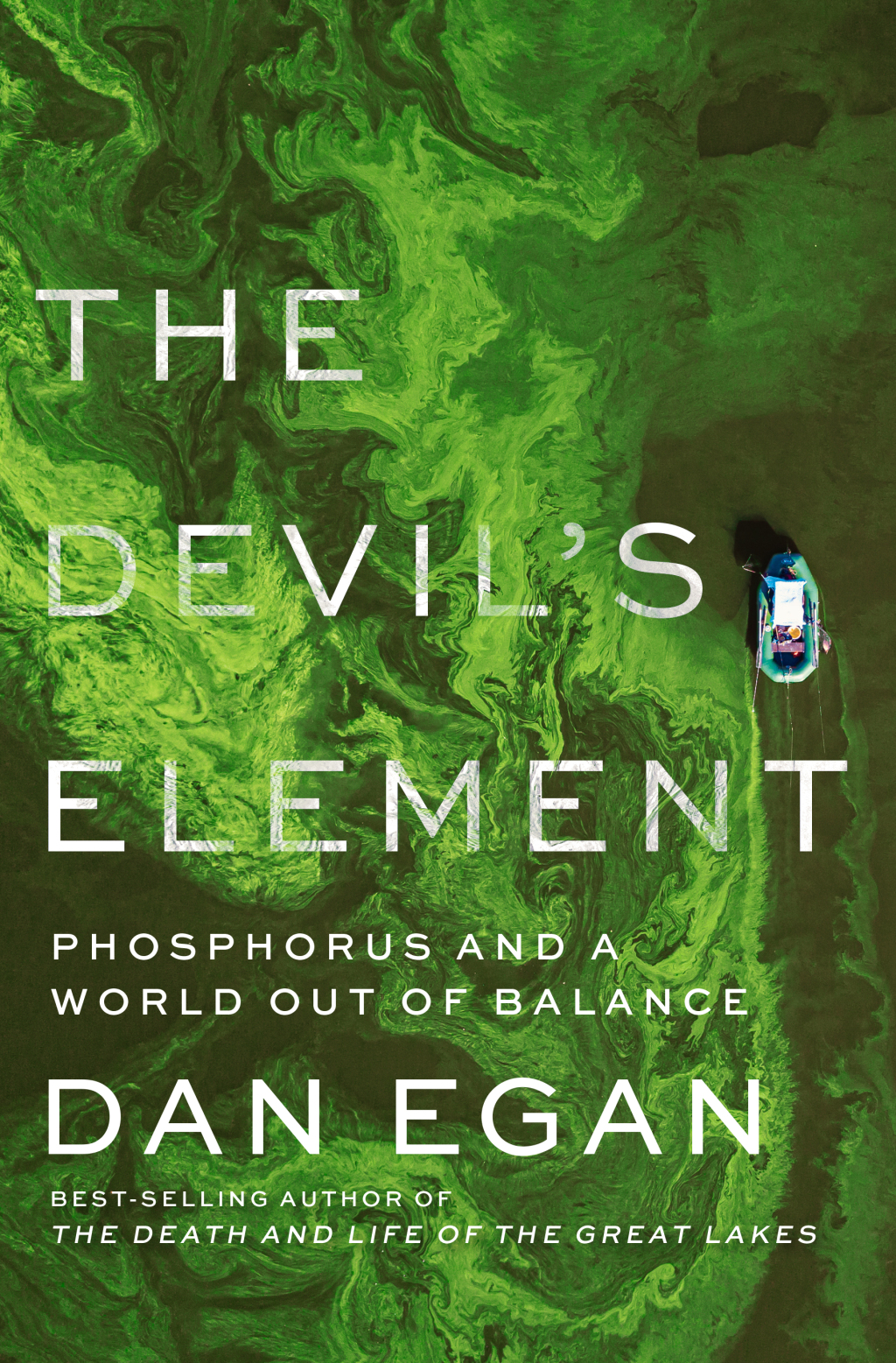 The Devil's Element: Phosphorus and a World Out of Balance - (PDF/EPUB Version)