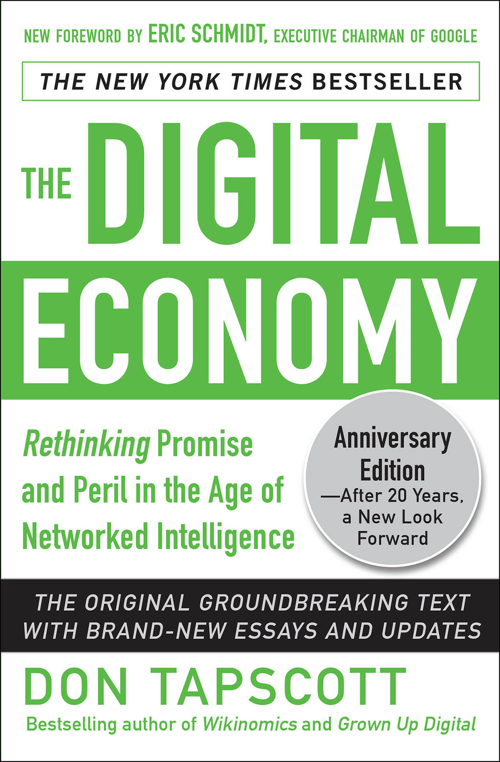 The Digital Economy ANNIVERSARY EDITION: Rethinking Promise and Peril ...