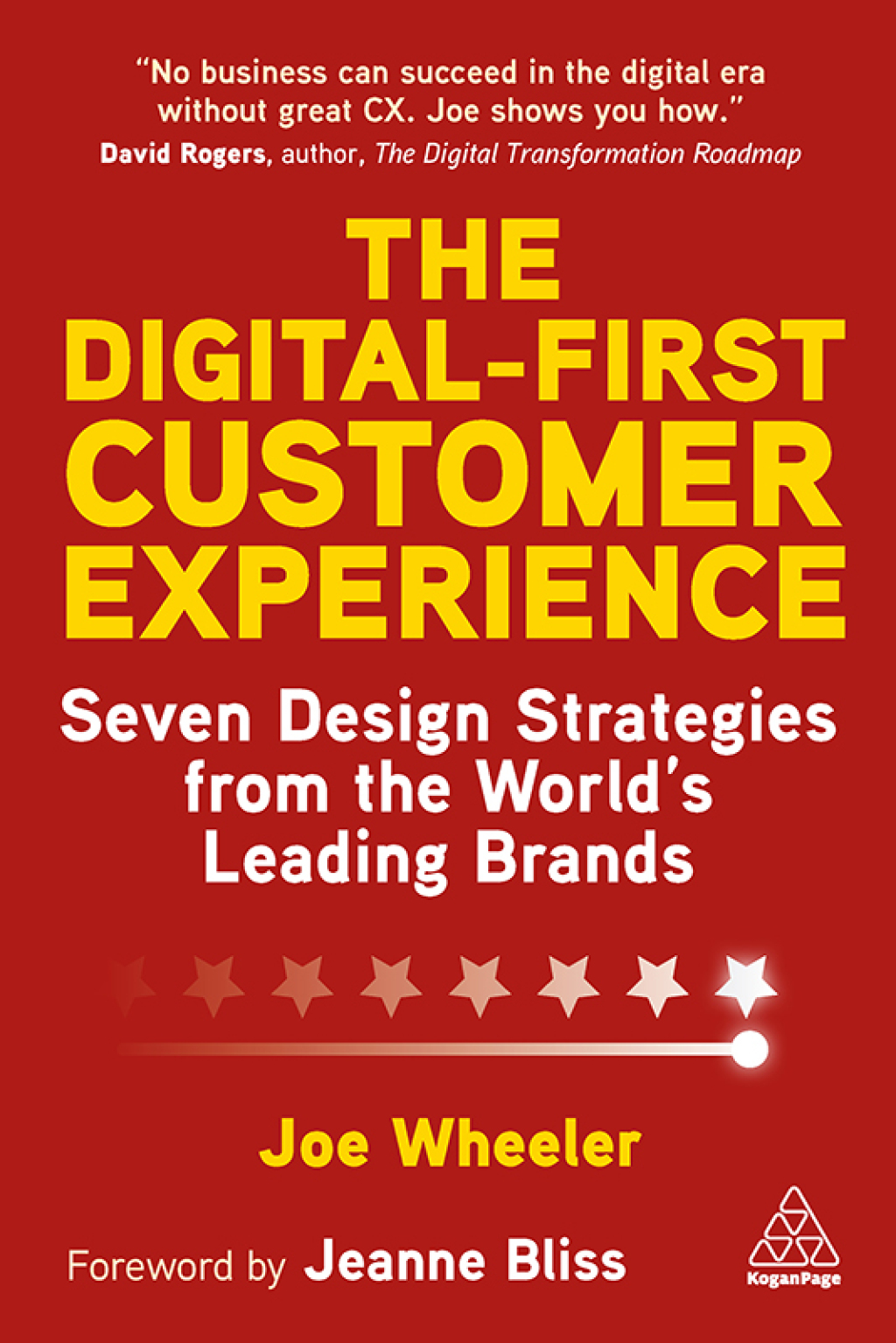 The Digital-First Customer Experience Seven Design Strategies from the Worldâ€™s Leading Brands 1st Edition - (PDF/EPUB Version)