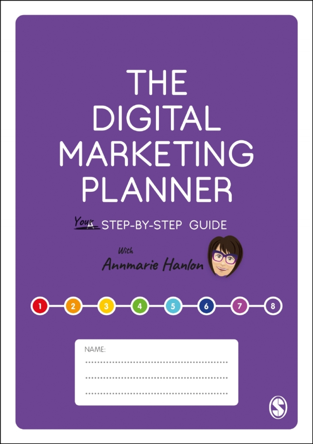 The Digital Marketing Planner Your Step-by-Step Guide 1st Edition - (PDF/EPUB Version)