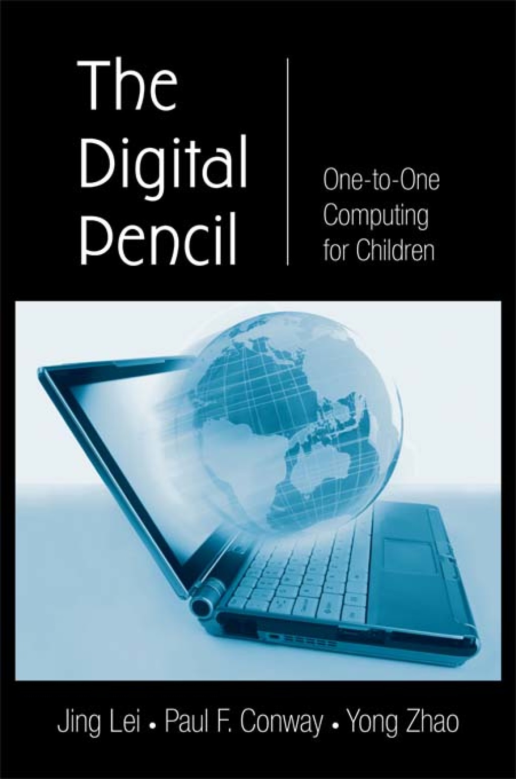 The Digital Pencil One-to-One Computing for Children 1st Edition - (PDF/EPUB Version)