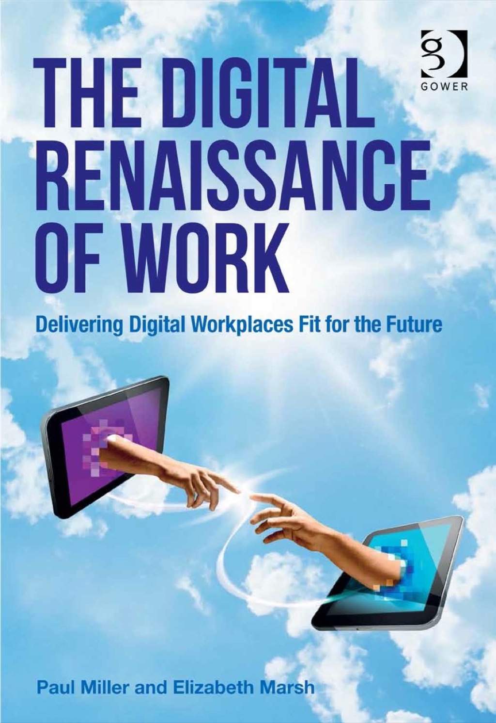 The Digital Renaissance of Work - (PDF/EPUB Version)