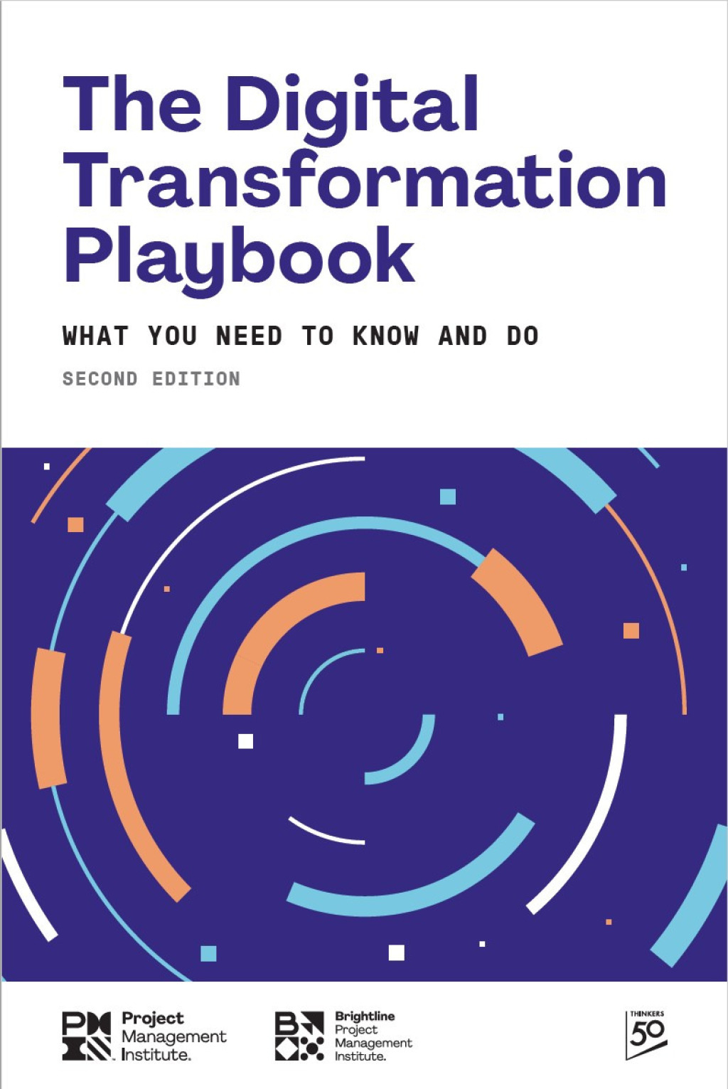 The Digital Transformation Playbook - SECOND Edition What You Need to Know and Do 2nd Edition - (PDF/EPUB Version)