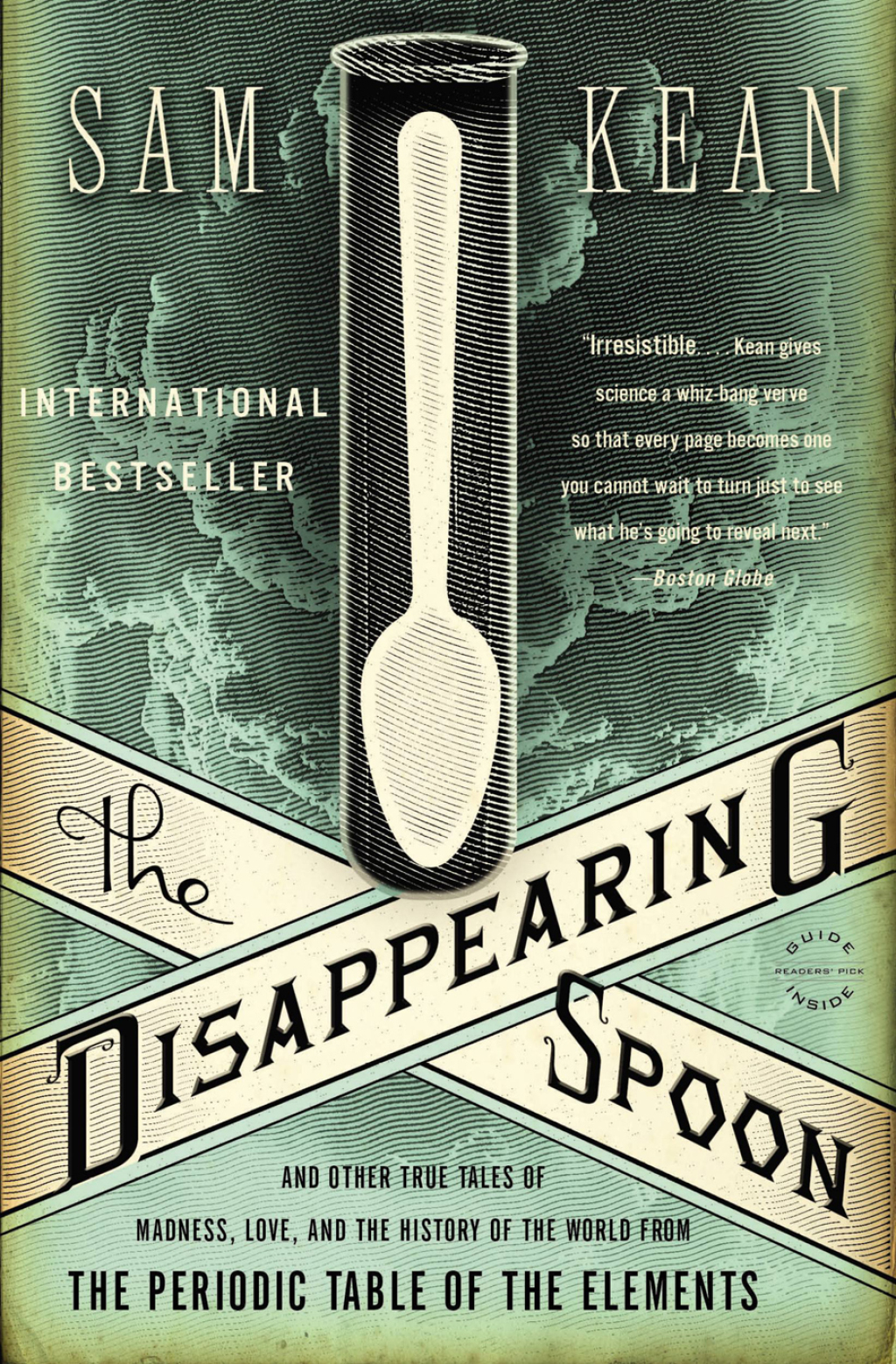 The Disappearing Spoon And Other True Tales of Madness, Love, and the History of the World from the Periodic Table of the Elements - (PDF/EPUB Version)