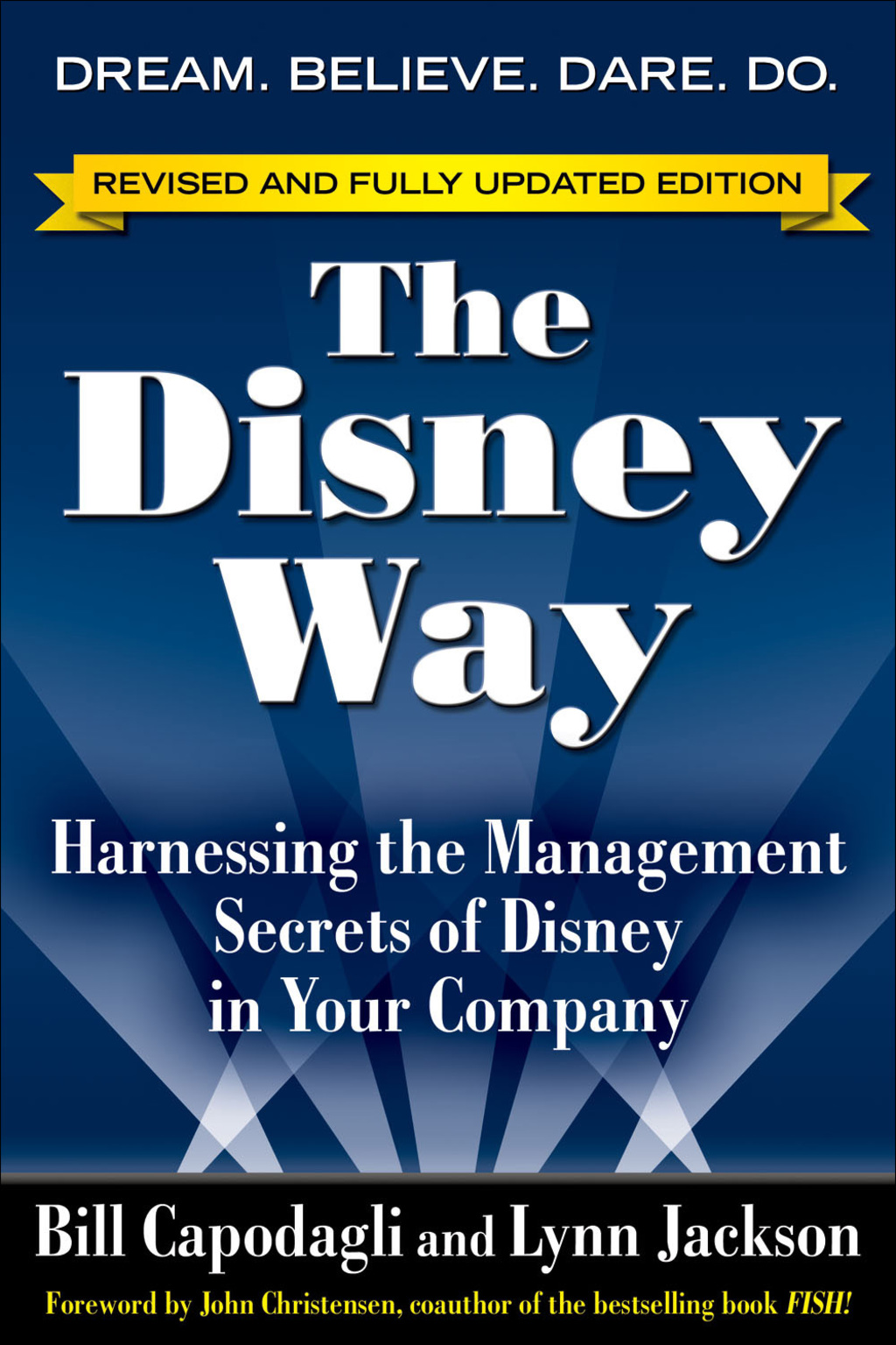 The Disney Way, Revised Edition Harnessing the Management Secrets of Disney in Your Company 2nd Edition - (PDF/EPUB Version)