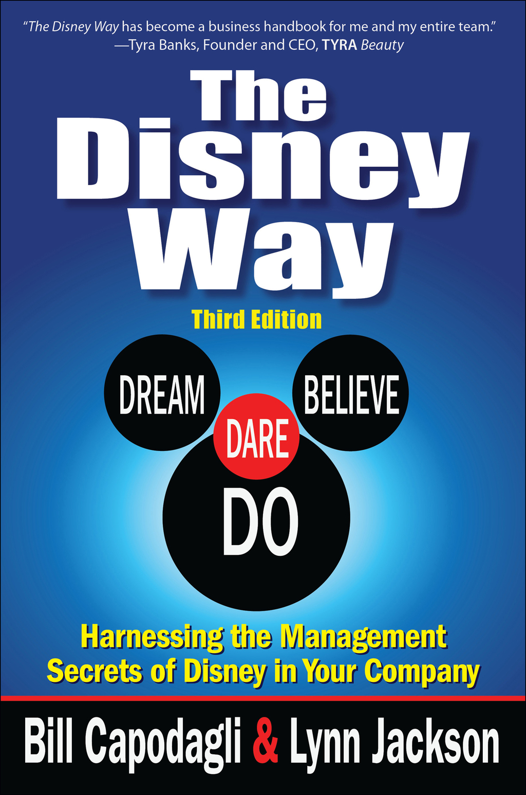 The Disney Way:Harnessing the Management Secrets of Disney in Your Company, Third Edition 3rd Edition - (PDF/EPUB Version)