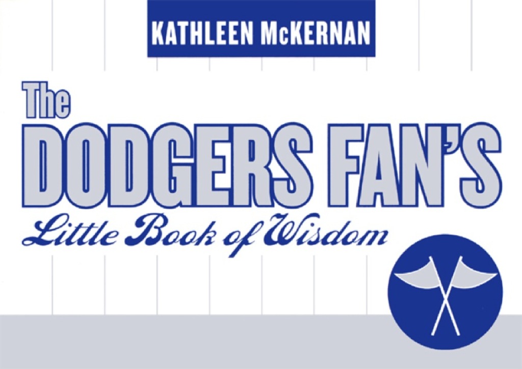 The Dodgers Fan's Little Book of Wisdom - (PDF/EPUB Version)