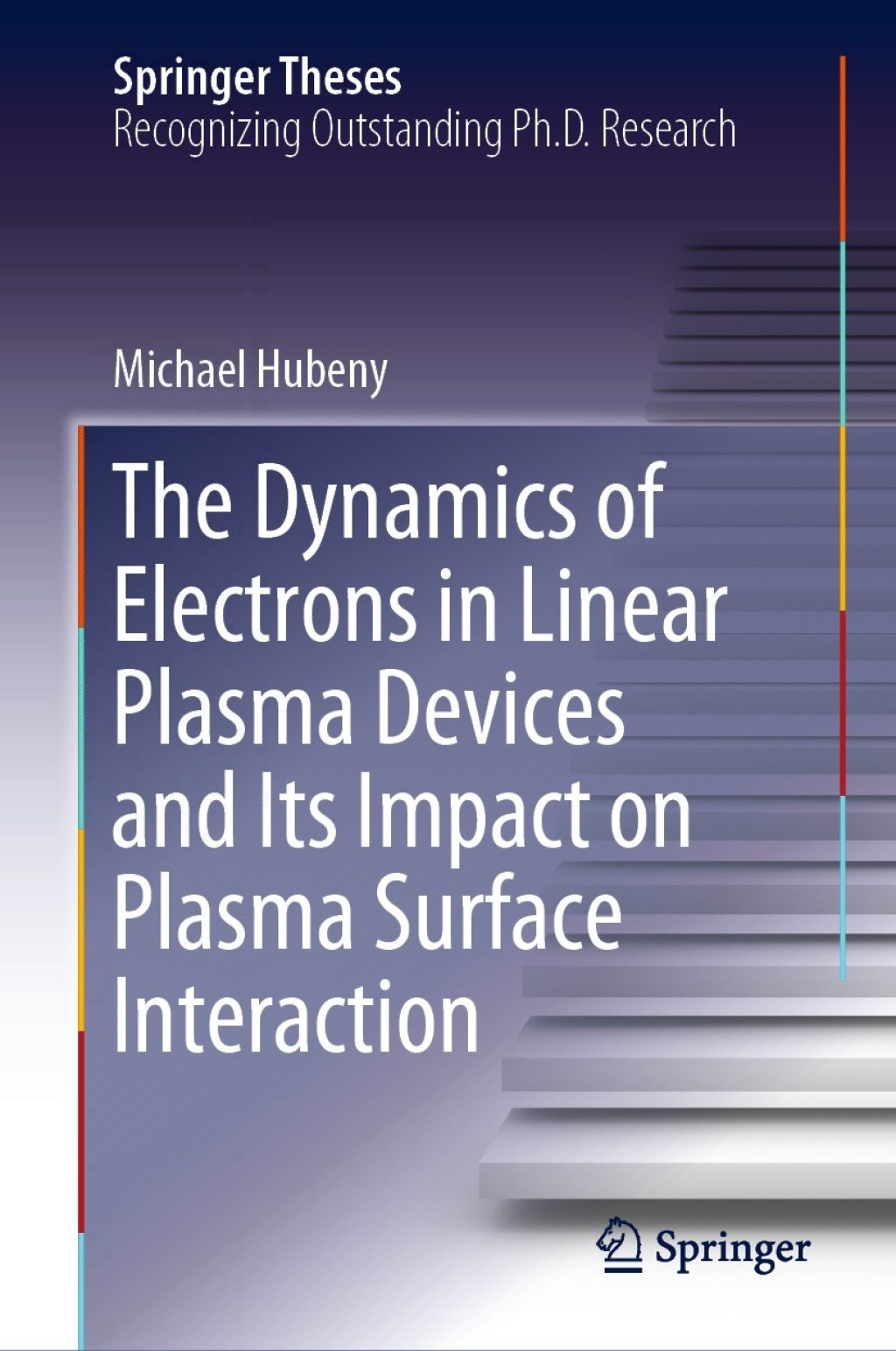 The Dynamics of Electrons in Linear Plasma Devices and Its Impact on ...