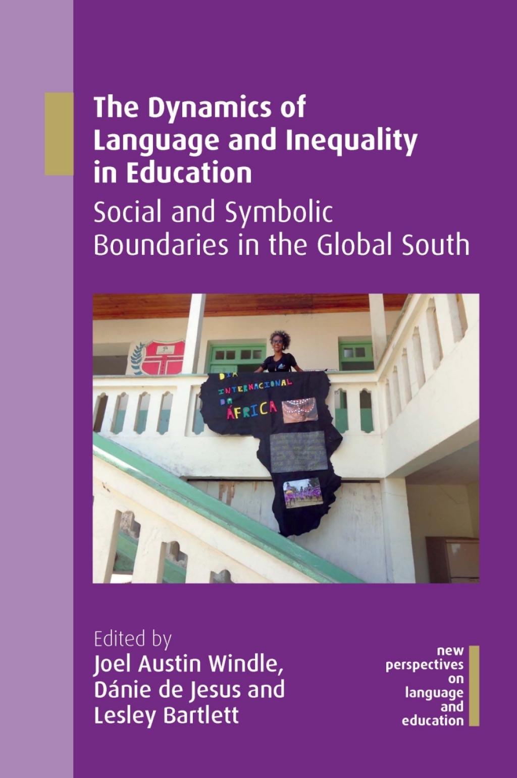 The Dynamics of Language and Inequality in Education Social and Symbolic Boundaries in the Global South 1st Edition - (PDF/EPUB Version)