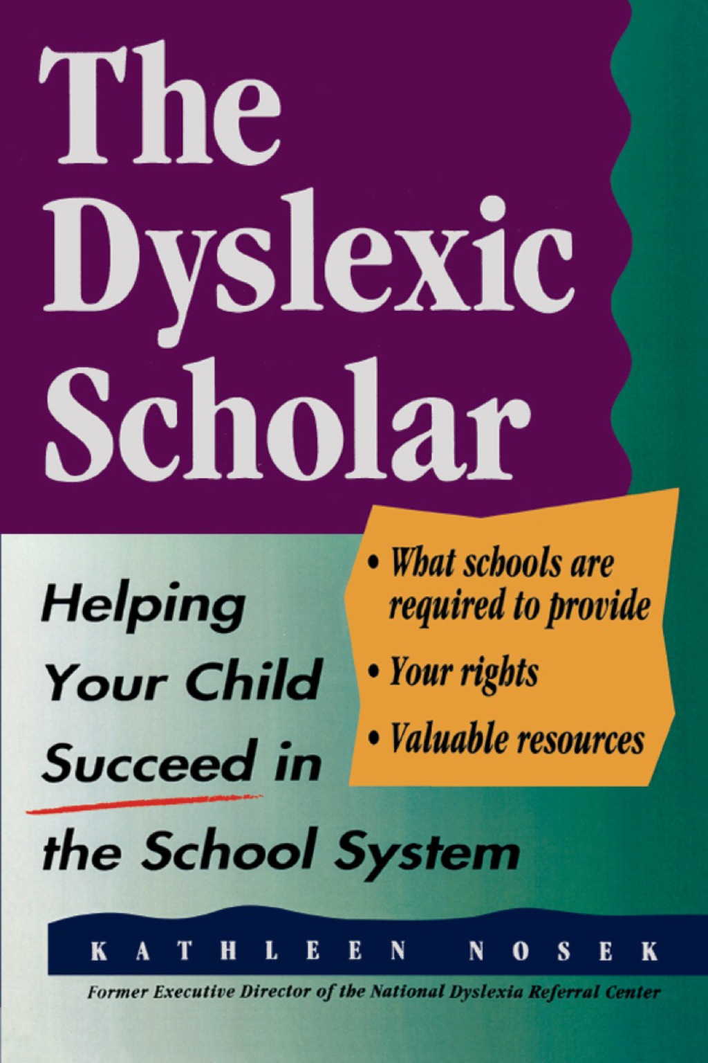 The Dyslexic Scholar Helping Your Child Achieve Academic Success - (PDF/EPUB Version)