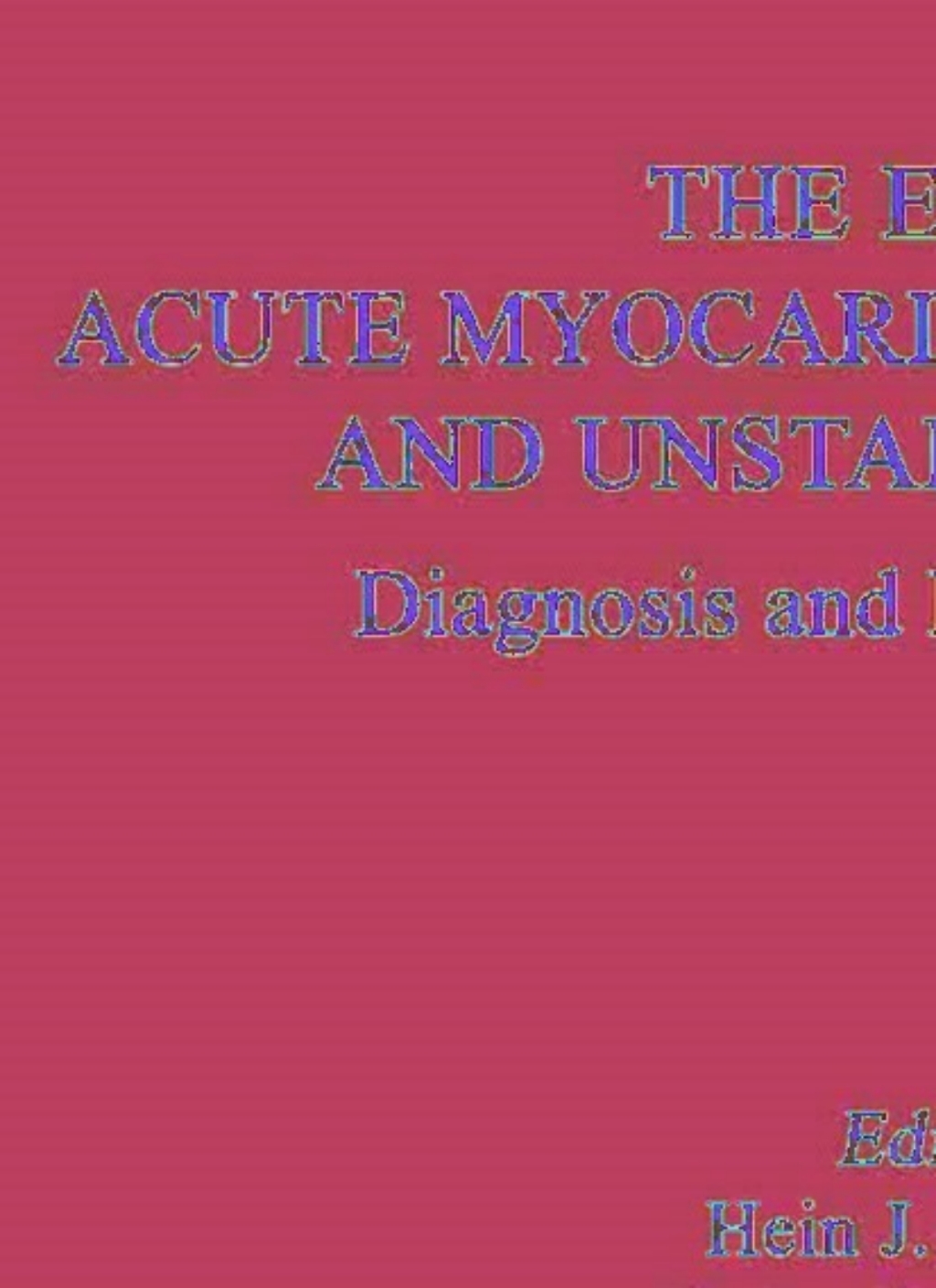 The ECG in Acute Myocardial Infarction and Unstable Angina Diagnosis ...