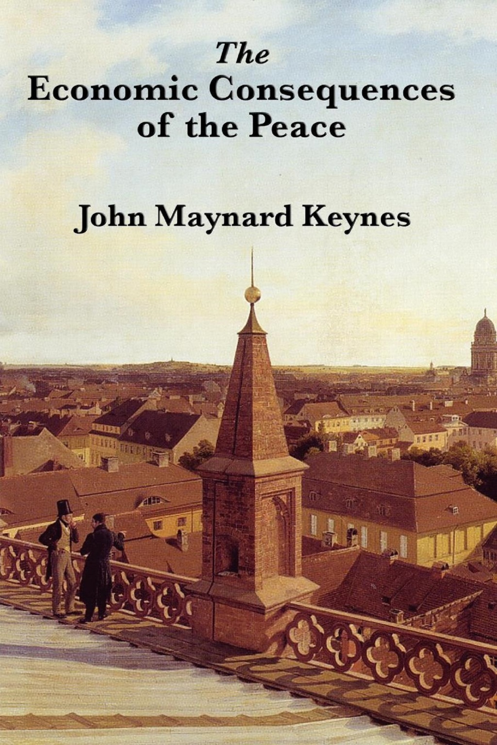 The Economic Consequences of Peace - (PDF/EPUB Version)