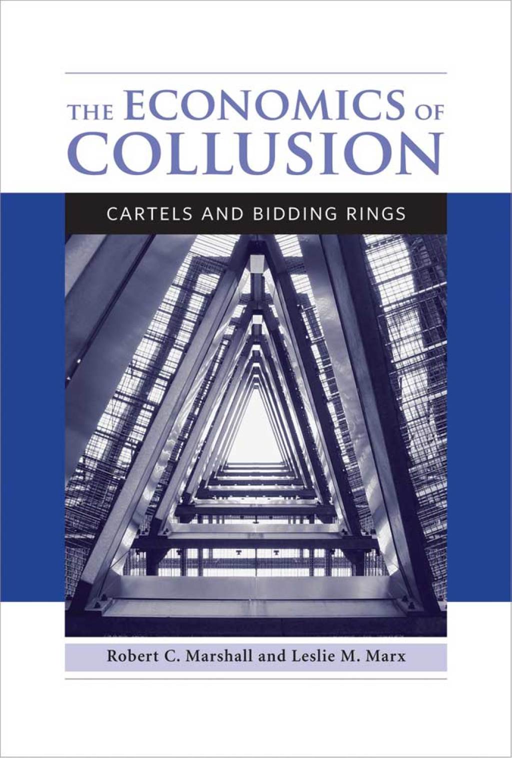 The Economics of Collusion Cartels and Bidding Rings - (PDF/EPUB Version)